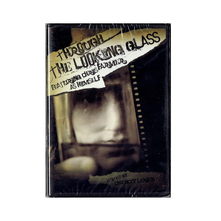 Chris Farmer: Through the Looking Glass